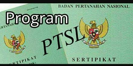 Target Belum Tercapai, Pendaftaran PTSL Masih Dibuka Hingga September 2019